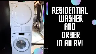 Residential Washer & Dryer in an RV?! We found the perfect ones that surpass the ones made for RV’s