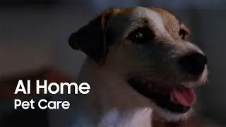 AI Home: Pet Care | Samsung