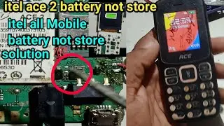itel ace 2 battery not store | | Ace 2 fake charging solution 💯🆗
