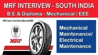 MRF Interview | B.E. Graduate / Diploma | Mechanical , Electrical | South India