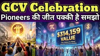 GCV Celebration 🎉 | Pi Network New Update | Pi Network GCV Value | Pi Price Prediction 