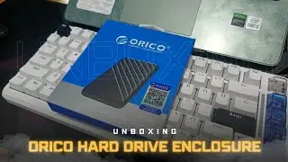 Unboxing Orico HDD Enclosure