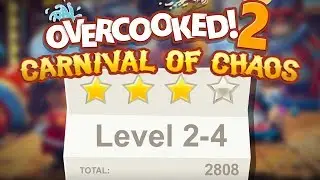 Overcooked 2. Carnival of Chaos. Level 2-4. 4 stars. Co-op