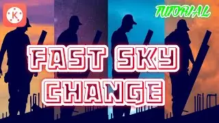 Fast Sky changing effect | KineMaster Tutorials