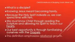 CM2532 Methods of Discipling Youth 01 - What is Discipleship?