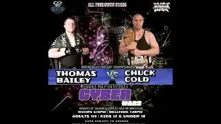 Thomas Bailey VS Chuck Cold for the NWCW Heavy Weight title.