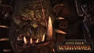 Total War: Warhammer Trailer Highlights Orc Warboss