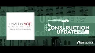 Zameen Ace Mall &ndash; Construction Update August 2025