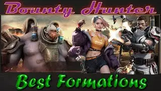 🔥 Bounty Hunter 🔥 Best Formation Part - 1 ::: Last Shelter Survival #24EGaming