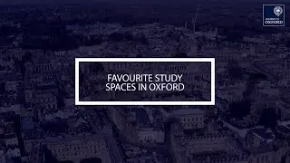 Favourite study spaces in Oxford