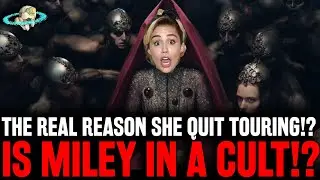REAL Reason Miley Cyrus QUIT TOURING!? Has She Joined A CULT!? What Is The Modern Mystery School?!