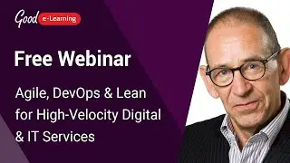 Agile, DevOps & Lean for High-Velocity Digital & IT Services - Webinar
