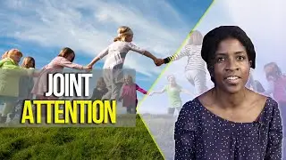Joint Attention in Applied Behavioral Analysis | BCBA TIPS