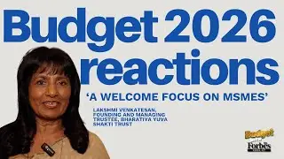 Budget 2026 reactions&lsquo;A welcome focus on MSMEs&rsquo;