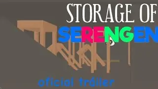 Storage of serengen oficial tr&aacute;iler 