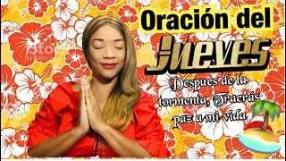 Oraci&oacute;n del Jueves por Candy Murillo H.