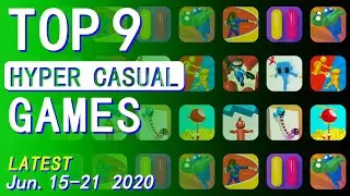 Top 9 NEW Hyper Casual Games (Jun.15 - 21,2020) | New Games Daily