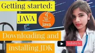 Java Beginner Tutorial | Download & Installation | java programming | infobyte