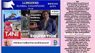 Longines Global Champions Tour Mexico by GNPSeguros/Alejandro Baill&egrave;res [channel: Alberto Baill&egrave;res]