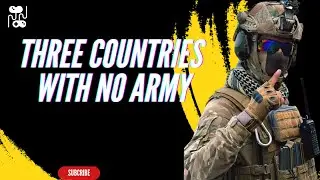 The three countries with no army