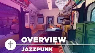 Jazzpunk - Gameplay Overview