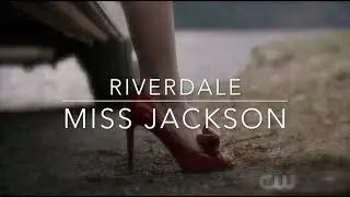 Riverdale//Miss Jackson