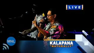 [8K UHD] NATURALLY (Kalapana) Momentum Live MNL