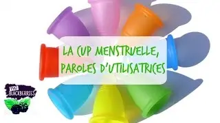 La coupe menstruelle TBBTV #BlackberriesTalk