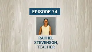 The Competitive Spirit of a Teacher: Rachel Stevenson
