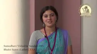 Sumedhavi Vishakha Sundari DD sharing her Bhakti Sastri experience