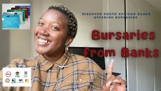 Bursaries From Banks in South Africa || Discover funding opportunities from banks