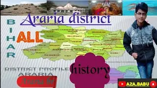 #araria #bihar district all history only #aza babu