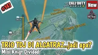 Alcatraz Mabar Trio TDJ | Misi Knight Divided CODM Triple Redline ft Dobleh barbar & Just Adiens
