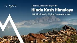 The biocultural diversity of the Hindu Kush Himalaya