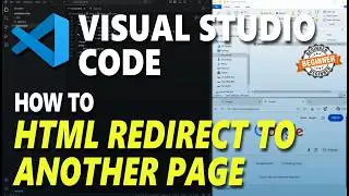 Visual Studio Code HTML How To Redirect To Another Page