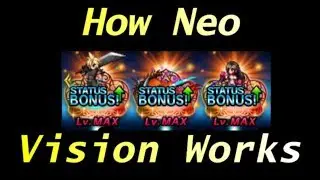 [FFBE] Figuring Out Neo Vision