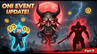 Oni Event Update &ndash; Red King Returns! | Part - 9 | The Only Gamer | #trending #gaming #roblox