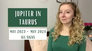 Jupiter in Taurus. May 16th 2023 - May 25th 2024. Horoscopes