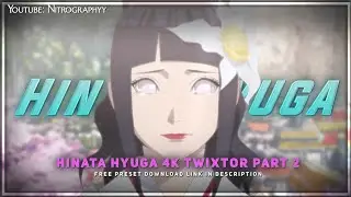 THE BYAKUGAN PRINCESS: Hinata 4K HD Twixtor Part 2 ✨ | Buttery Smooth Scenepack | ⬇️ Link in Below.👇