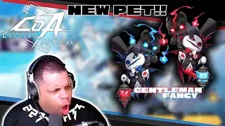 [Crystal of Atlan] Pet Showcase Gentleman Fancy Reaction!