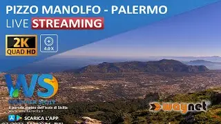 🔴 Pizzo Manolfo live webcam - Panoramica su Palermo by Waynet Italia