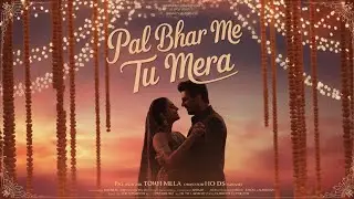 Pal Bhar Me Tu Mera ❤️ | Romantic Hindi Lofi Song | Slowed + Reverb | Heart Touching