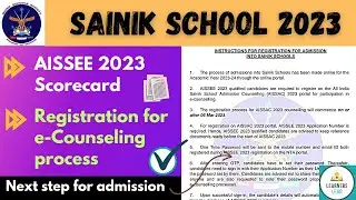 Sainik School e-counseling  process// Sainik School 2023 result
