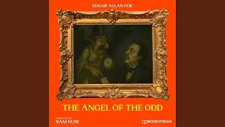 Chapter 9 - The Angel of the Odd