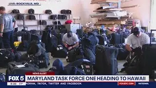Maryland Task Force 1 joins Maui wildfire relief efforts
