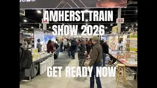 Амхерст 2026 &mdash; Начните планировать свой визит на крупнейшую выставку моделей железных дорог.