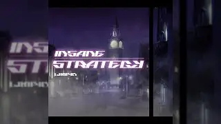 [KALPA] INSANE STRATEGY - Limpid【Music】