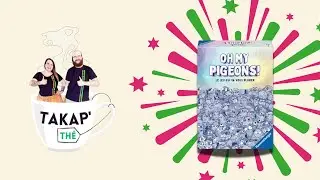 🫖🐦 TAKAP'THÉ - Oh My Pigeons ! 🐦🫖