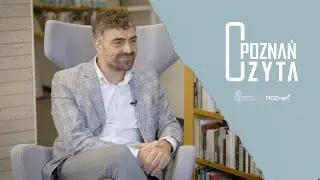 POZNAŃ CZYTA | s.2.odc. 14 Andrzej Reichelt o 