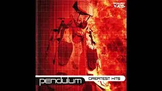 Pendulum Greatest Hits - Pendulum (2)